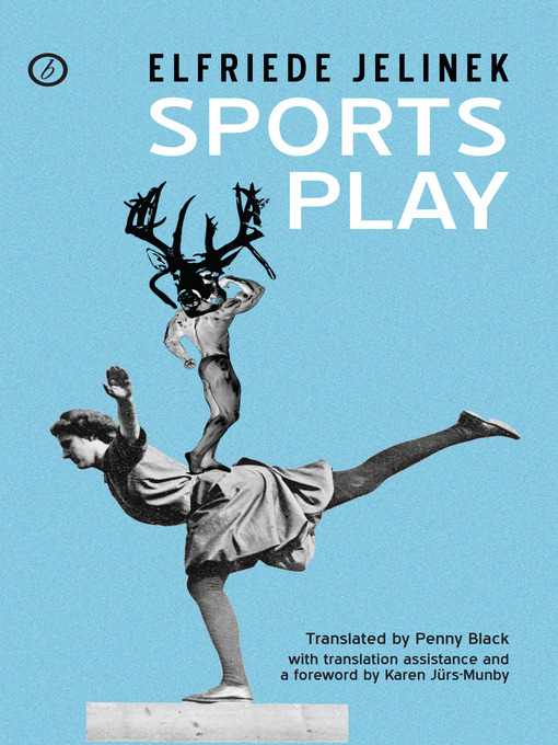 Elfriede Jelinek创作的Sports Play作品的详细信息 - 可供借阅